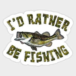 I'D RATHER BE FISHING BASS FISH Sticker